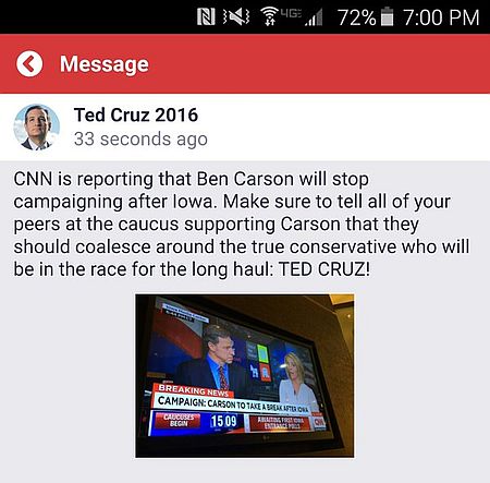 CNN is reporting that Ben Carson will stop campaigning after Iowa. Make sure to tell all of your peers at the caucus supporting Carson that they should coalesce around the true conservative who will be in the race for the long haul: TED CRUZ!